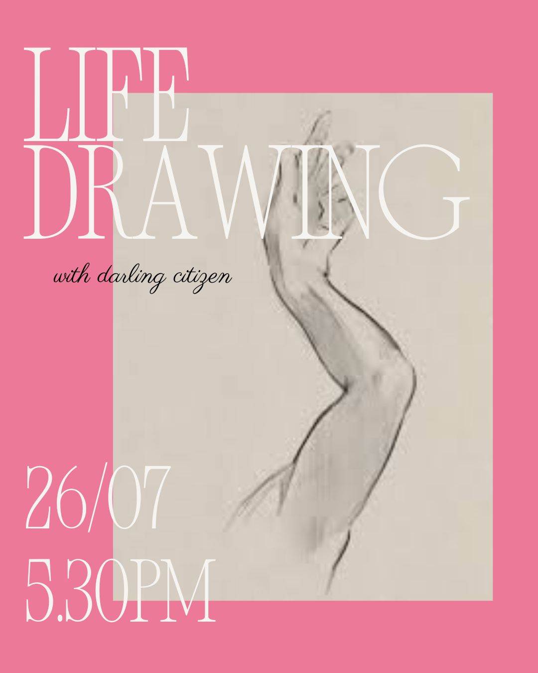 Life Drawing Session - July 26th, 5.30pm